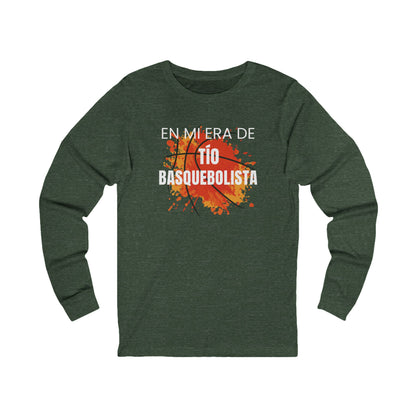 En Mi Era de Tío Basquebolista - Camiseta de Manga Larga