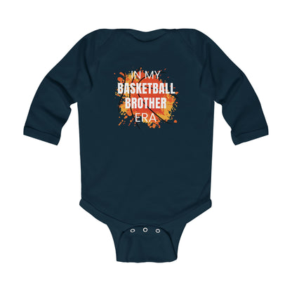 In My Basketball Brother Era - Infant Long Sleeve Onesie