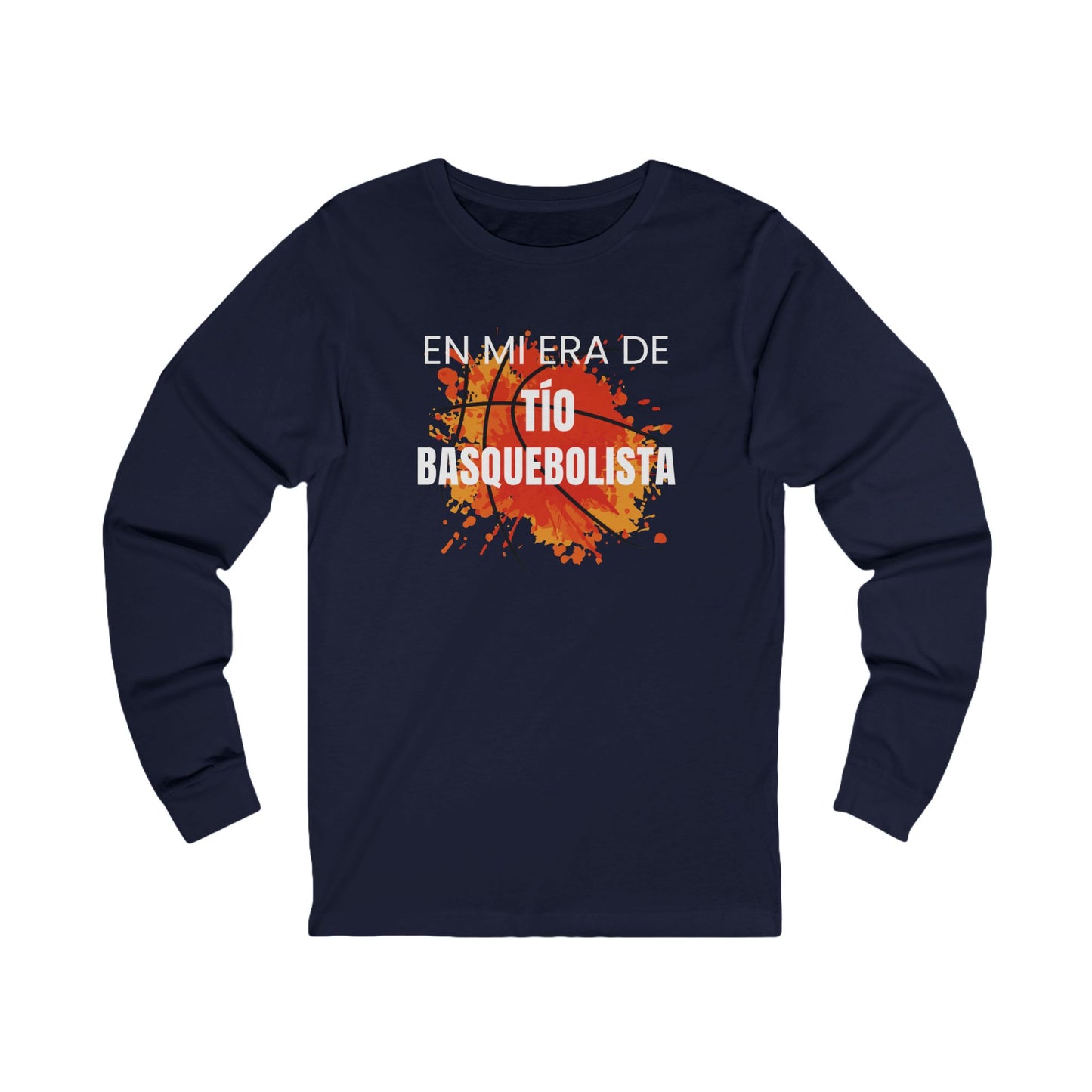 En Mi Era de Tío Basquebolista - Camiseta de Manga Larga