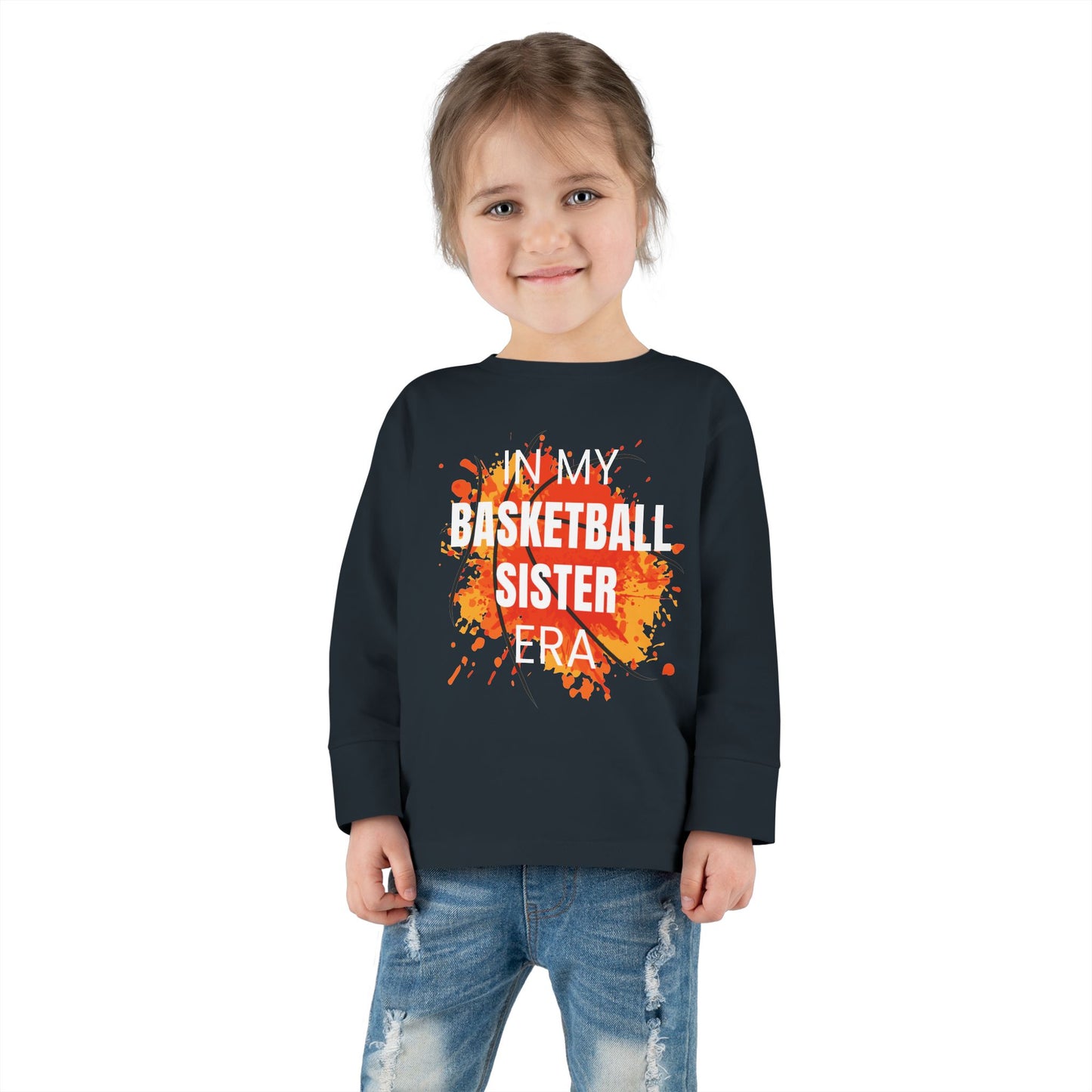 In My Basketball Sister Era Toddler Long Sleeve Tee