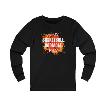 In My Basketball Godmom Era - Long Sleeve Shirt