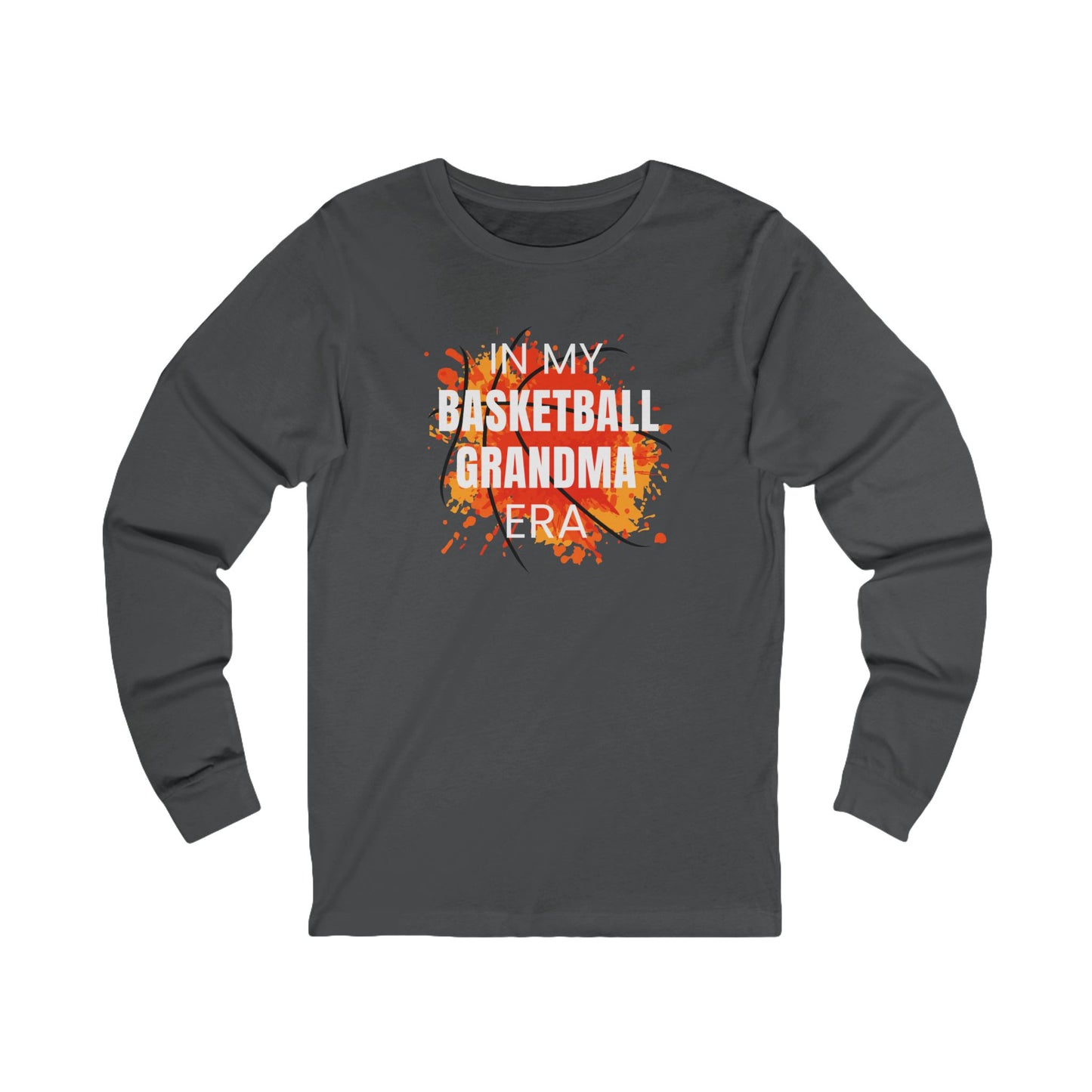 In My Basketball Grandma Era - Long Sleeve Shirt