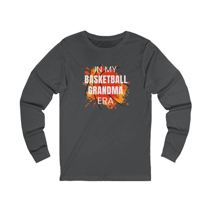 In My Basketball Grandma Era - Long Sleeve Shirt