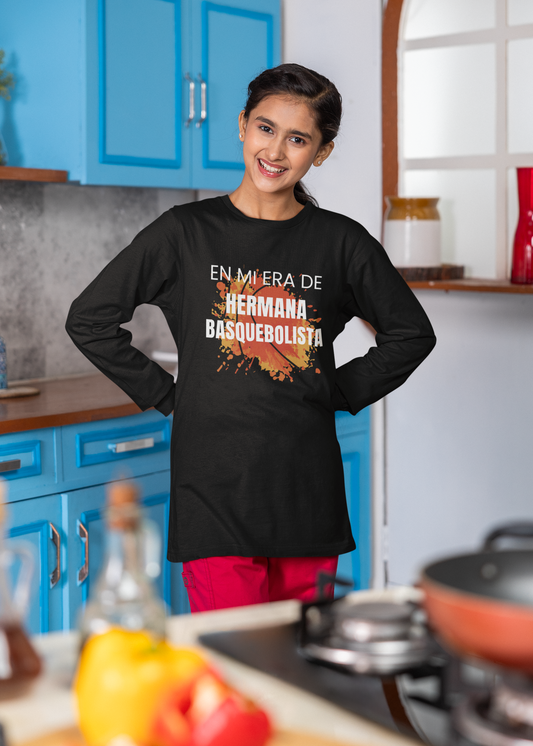 En Mi Era de Hermana Basquebolista - Camiseta de Manga Larga Juvenil