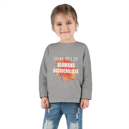 En Mi Era de Hermana Basquebolista - Camiseta de Manga Larga Para Niños Pequeños