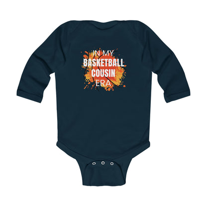 In My Basketball Cousin Era - Infant Long Sleeve Onesie