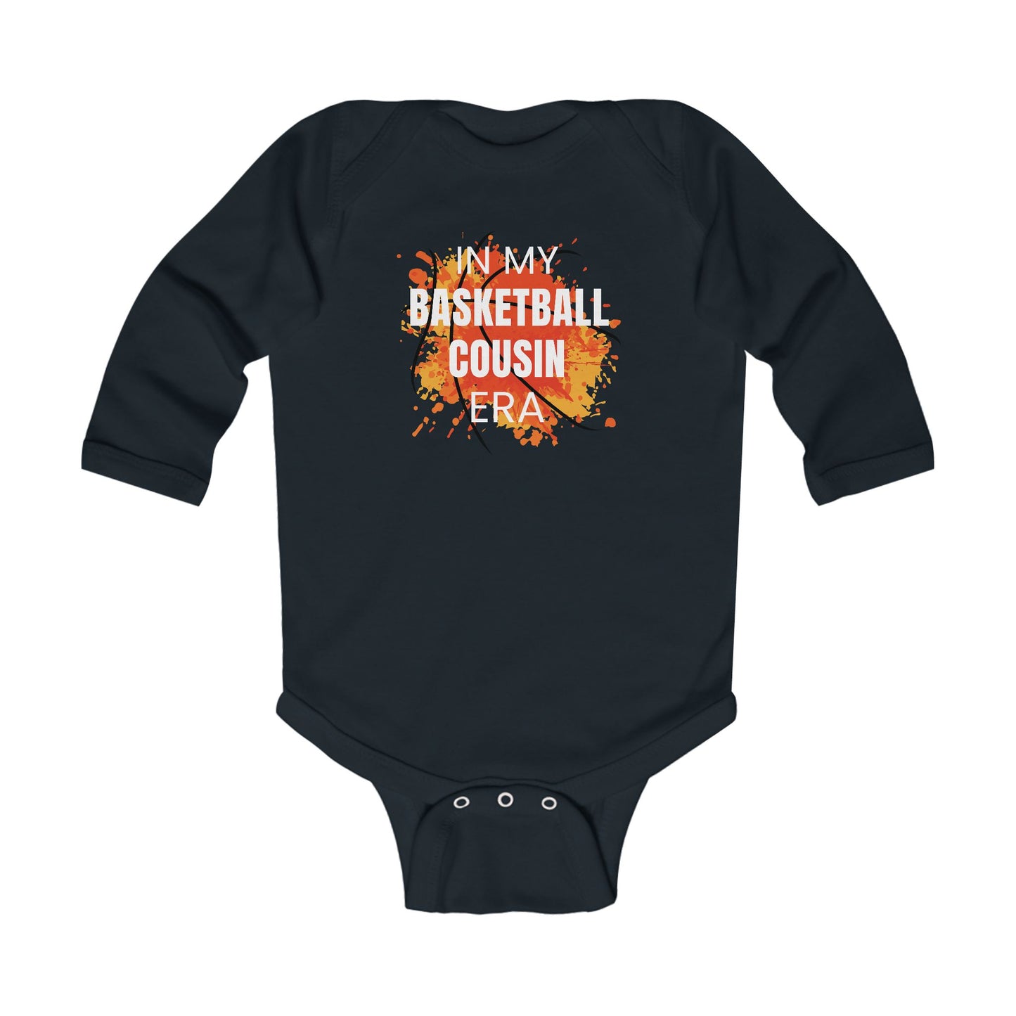 In My Basketball Cousin Era - Infant Long Sleeve Onesie