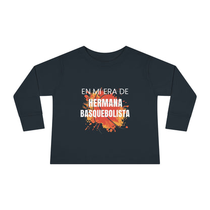 En Mi Era de Hermana Basquebolista - Camiseta de Manga Larga Para Niños Pequeños