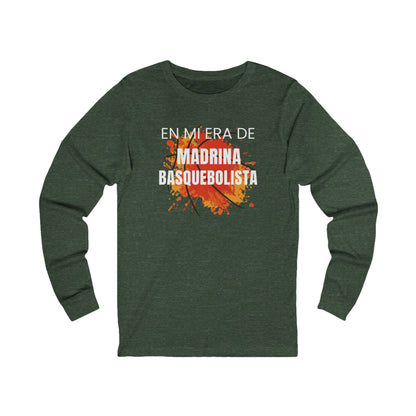 En Mi Era de Madrina Basquebolista - Camiseta de Manga Larga