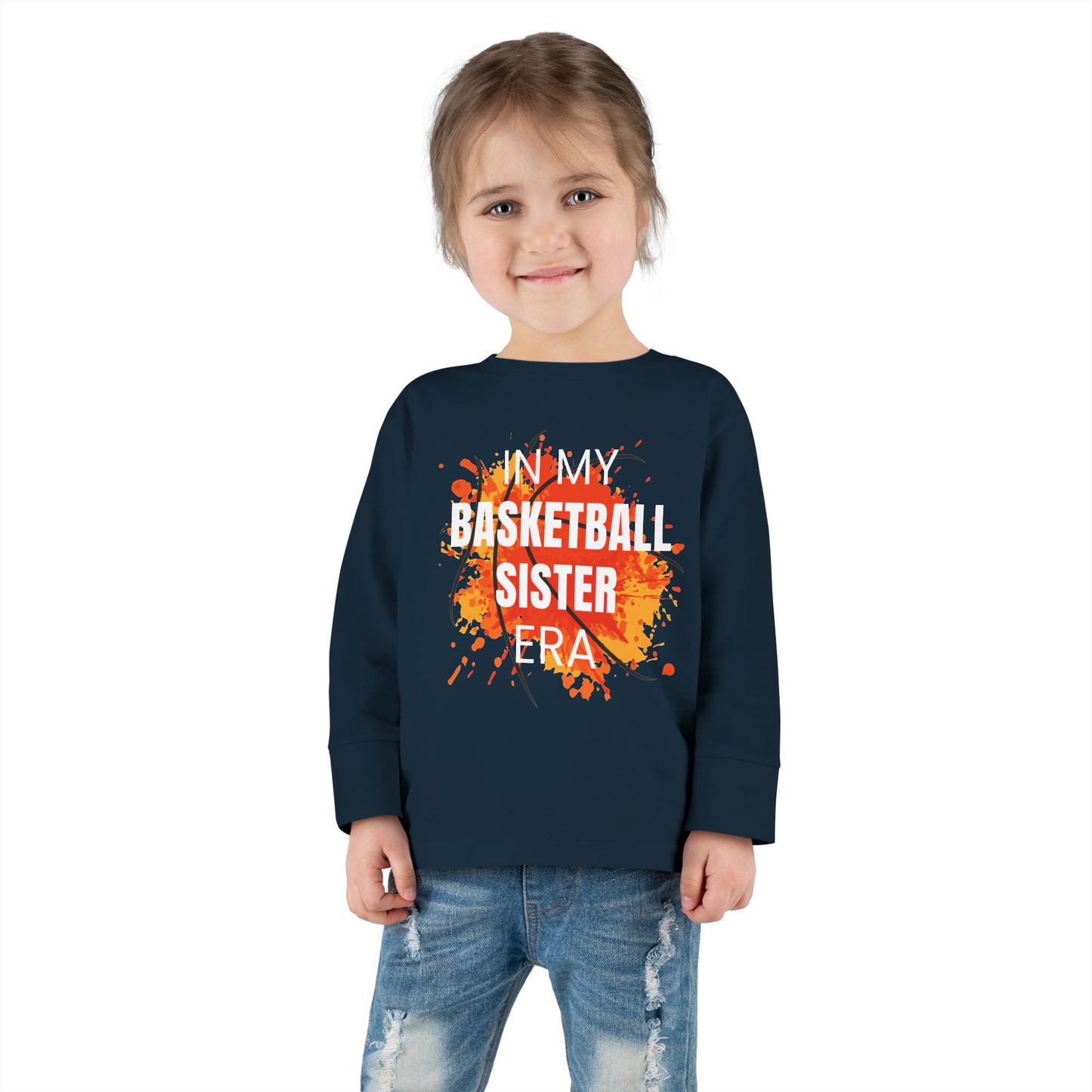 In My Basketball Sister Era Toddler Long Sleeve Tee
